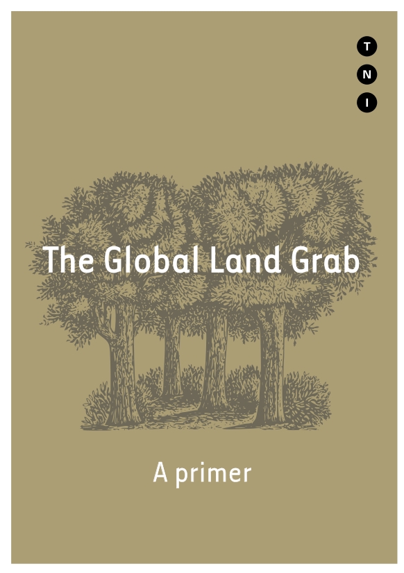 The Global Land Grab Transnational Institute