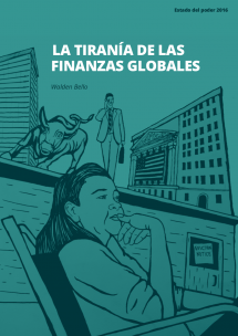 La tiranía de las finanzas globales