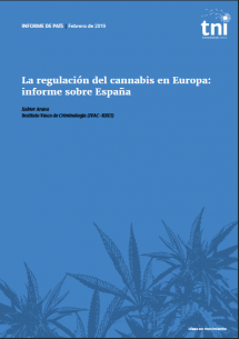 La regulación del cannabis en Europa: informe sobre España