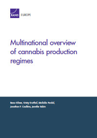 Cover of RAND report on Cannabis production regimes