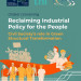 Reclaiming Industrial Policy for the People flyer